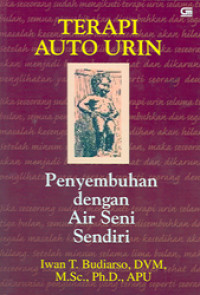 Terapi Auto Urin Penyembuhan dengan Air Seni Sendiri