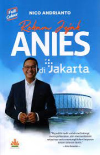 Rekam jejak anies di jakarta