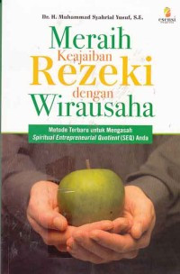 Meraih Keajaiban Rezeki Dengan Wirausaha