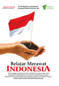 BELAJAR MERAWAT INDONESIA