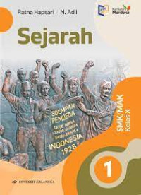 Sejarah, ( kurikulum merdeka ), SMK Kelas X