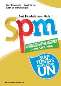 Spm administrasi perkantoran untuk smk/mak