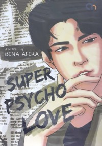 Super psycho love