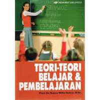 Teori-teori belajar dan pembelajaran