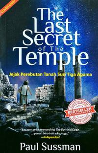 The Last Secret of the Temple: Jejak Perebutan Tanah Suci Tiga Agama