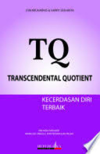 TQ (Transcendental Quotient) Kecerdasan Diri Terbaik