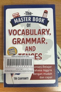 The master book of vocabulary, grammar, and tenses