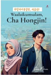 Waalaikumsalam Cha Hongjin!