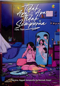 TIDAK APA-APA TIDAK SEMPURNA