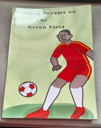 Chasing Dreams on the Green Field