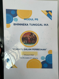 Modul P5 : Bhinneka Tunggal Ika