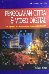 Pengolahan Citra & Video Digital
